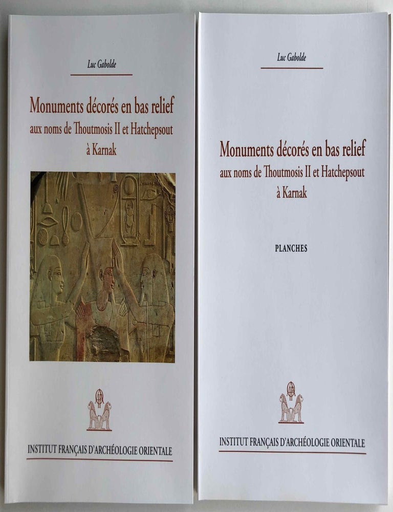 Item #M0262d Monuments d&eacute;cor&eacute;s en bas-relief aux noms de Thoutmosis II et d'Hatchepsout &agrave; Karnak. Tomes I & II (complete set). GABOLDE Luc.[newline]M0262d-00.jpg