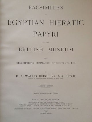 Facsimiles of Egyptian Hieratic Papyri in the British Museum. 1st series & 2nd series