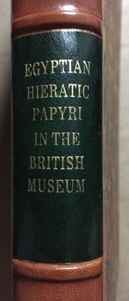 Facsimiles of Egyptian Hieratic Papyri in the British Museum. 1st series.
