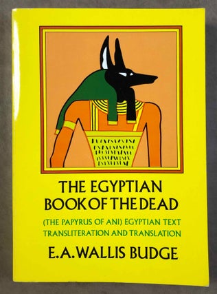 Item #M0276a The Egyptian book of the dead - Papyrus of Ani. BUDGE Ernest Alfred Wallis[newline]M0276a.jpg