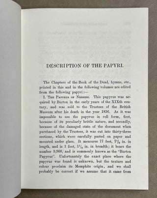 The Chapters of Coming Forth by Day. Or the Theban Recension of the Book of the Dead. The Egyptian Hieroglyphic Text edited from Numerous Papyri. Vol. I: Chapters I-LXIV. Vol. II: Chapters LXV-CLII. Vol. III: Chapters CLIII-CXC and Appendices (complete set)