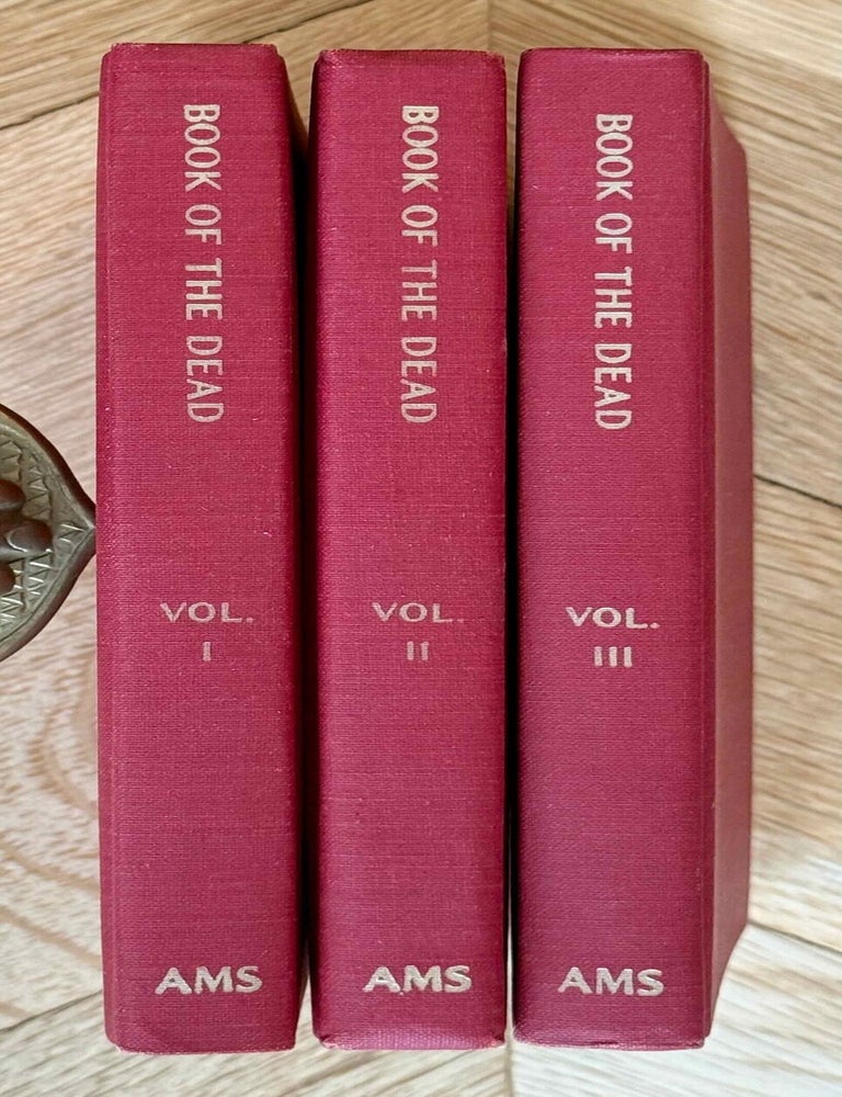 Item #M0278g The Chapters of Coming Forth by Day. Or the Theban Recension of the Book of the Dead. The Egyptian Hieroglyphic Text edited from Numerous Papyri. Vol. I: Chapters I-LXIV. Vol. II: Chapters LXV-CLII. Vol. III: Chapters CLIII-CXC and Appendices (complete set). BUDGE Ernest Alfred Wallis.[newline]M0278g-00.jpeg