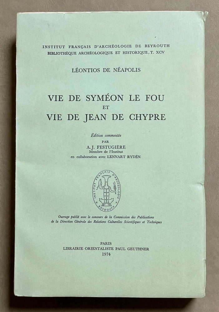 Item #M0291n Vie de Syméon le fou et vie de Jean de Chypre. FESTUGIERE André-Jean - LEONTIOS DE NEAPOLIS.[newline]M0291n-00.jpeg