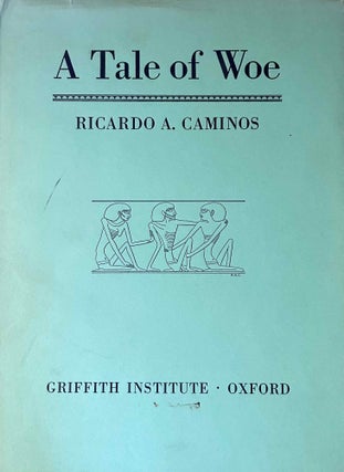 Item #M0293g A tale of woe. Papyrus Pushkin 127. From a hieratic papyrus in the A.S. Pushkin...