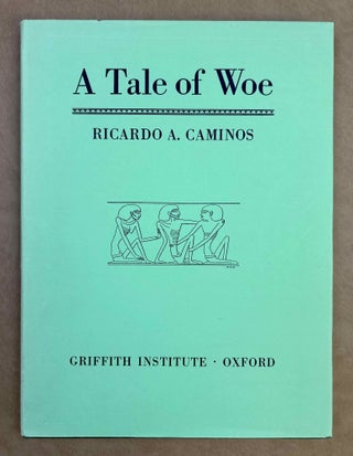 Item #M0293h A tale of woe. Papyrus Pushkin 127. From a hieratic papyrus in the A.S. Pushkin...