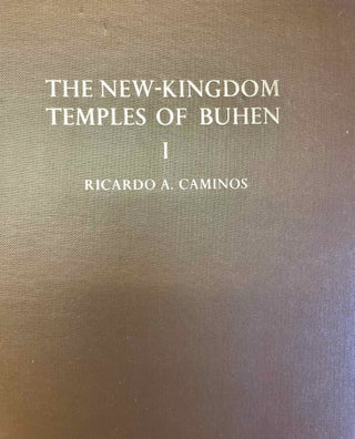 Item #M0296g The New kingdom temples of Buhen. Vol. I & II (complete set). CAMINOS Ricardo...