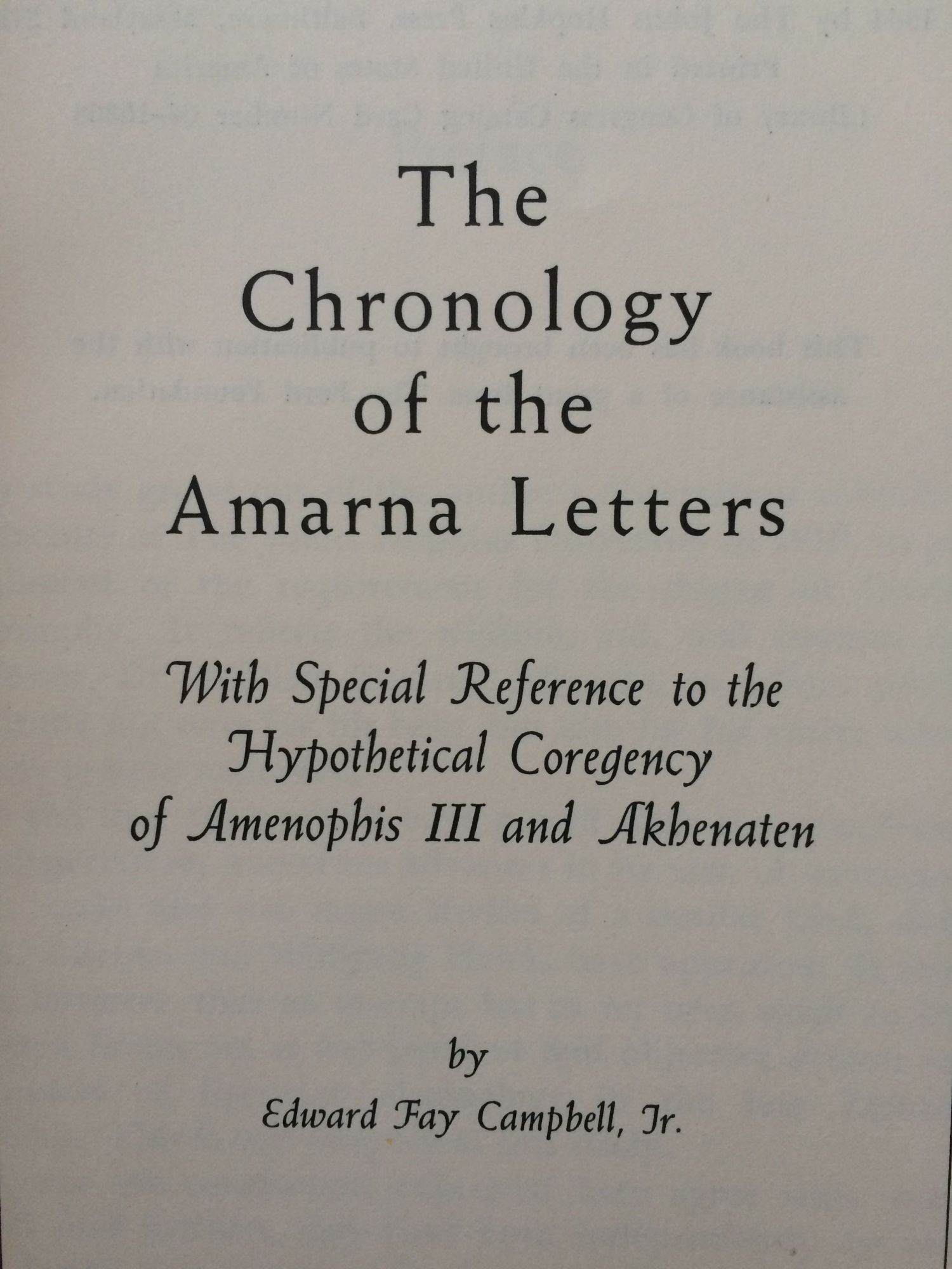 The chronology of the Amarna letters | CAMPBELL Edward Fay