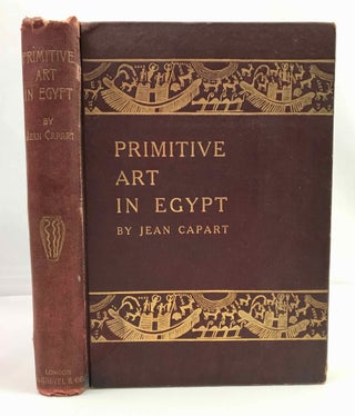 Item #M0307b Primitive art in Egypt. CAPART Jean