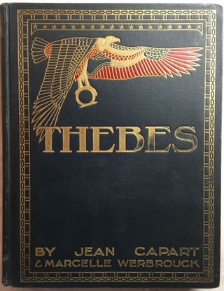 Item #M0308a Thebes. The glory of a great past. CAPART Jean