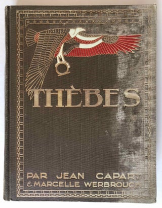 Item #M0308b Thèbes. La gloire d'un grand passé. CAPART Jean