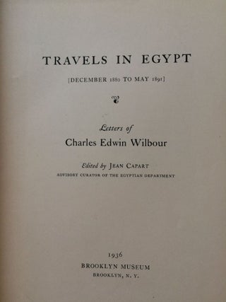 Travels in Egypt (December 1880 to May 1891). Letters of Charles Edwin Wilbour.[newline]M0309a-03.jpg
