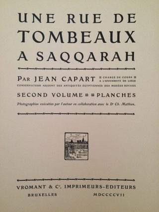 Une rue de tombeaux à Saqqara. Vol. I: texte. Description de trois monuments de l'Ancien Empire égyptien. Vol. II: planches (complete set)