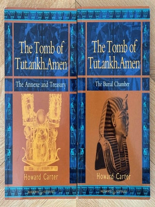 Item #M0315a The tomb of Tut-Ankh-Amen. Vol. II: The burial chamber. Vol. III: The Annex and...