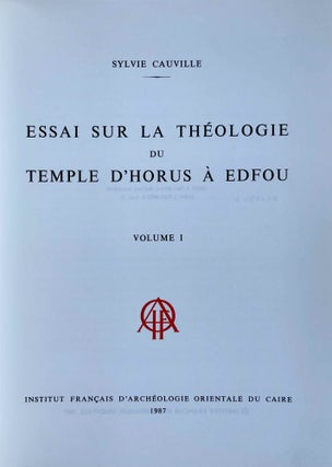Essai sur la théologie du temple d'Horus à Edfou. Tomes I & II (complete set)