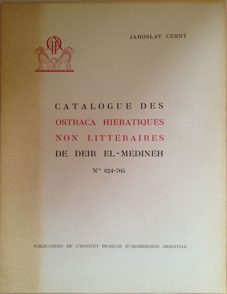 Item #M0329 Catalogue des ostraca hiératiques non littéraires de Deir el Médineh. Tome VII: Nos. 624 à 705. CERNY Jaroslav.[newline]M0329.jpg