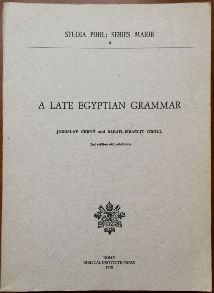 Item #M0338 A late egyptian grammar. CERNY Jaroslav - GROLL Sarah Israelit.[newline]M0338.jpg