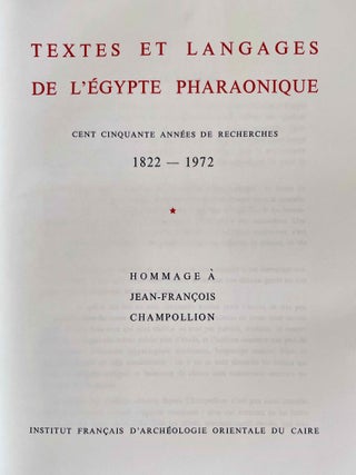 Hommage à J.F. Champollion - Textes et langages de l'Egypte pharaonique. Cent cinquante années de recherches. Tomes I, II & III (complete set)[newline]M0349j-02.jpeg
