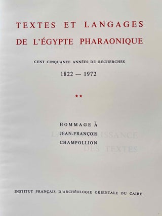 Hommage à J.F. Champollion - Textes et langages de l'Egypte pharaonique. Cent cinquante années de recherches. Tomes I, II & III (complete set)[newline]M0349j-08.jpeg