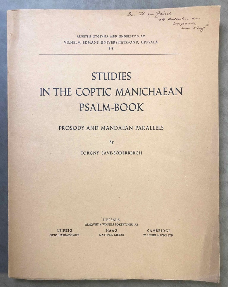 Item #M0352c Studies in the Coptic Manichaean psalm-book, prosody and Mandaean parallels. SÄVE-SÖDERBERGH Torgny.[newline]M0352c.jpg
