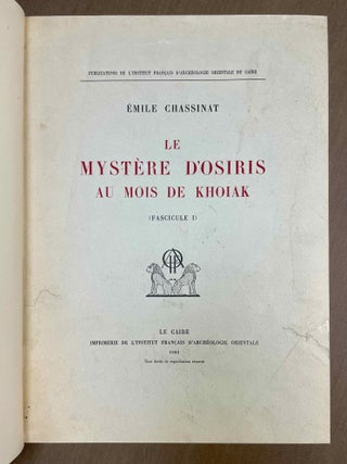 Le myst&egrave;re d'Osiris au mois de Khoiak. Fasc. 1 & 2 (complete set)[newline]M0364f-02.jpeg