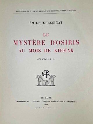 Le myst&egrave;re d'Osiris au mois de Khoiak. Fasc. 1 & 2 (complete set)[newline]M0364f-04.jpeg