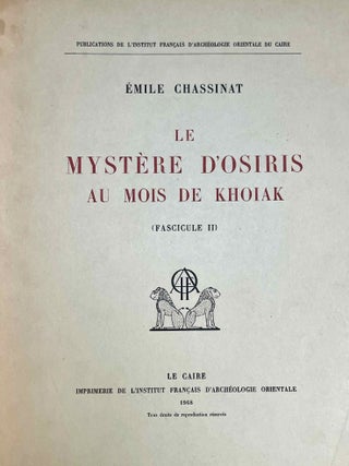 Le myst&egrave;re d'Osiris au mois de Khoiak. Fasc. 1 & 2 (complete set)[newline]M0364f-14.jpeg