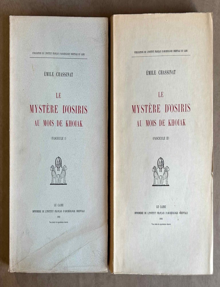 Item #M0364i Le myst&egrave;re d'Osiris au mois de Khoiak. Fasc. 1 & 2 (complete set). CHASSINAT Emile.[newline]M0364i-00.jpeg