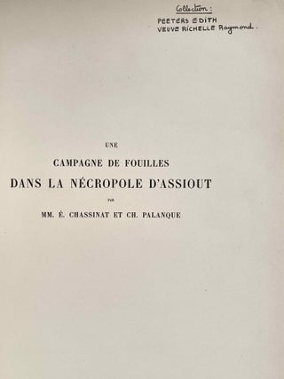 Une campagne de fouilles dans la n&eacute;cropole d'Assiout
