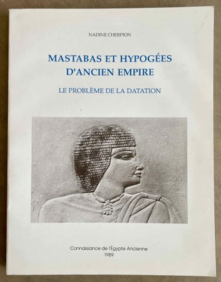 Item #M0367f Mastabas et hypogées d'Ancien Empire: le problème de la datation....[newline]M0367f-00.jpeg