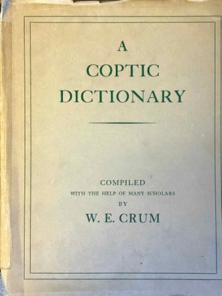 Item #M0383c A Coptic dictionary. CRUM Walter Ewing[newline]M0383c-00.jpeg