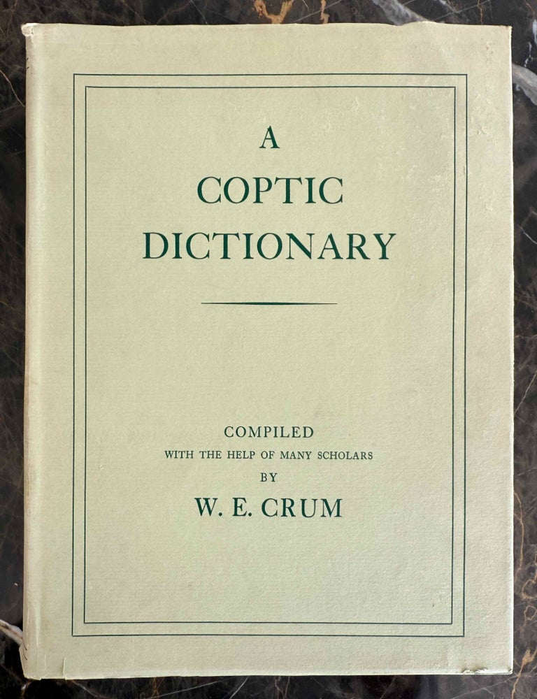 Item #M0383d A Coptic dictionary. CRUM Walter Ewing.