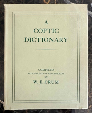 Item #M0383d A Coptic dictionary. CRUM Walter Ewing