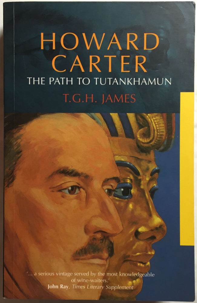 Item #M0386 Howard Carter. The path to Tutankhamun. JAMES Thomas Garnet Henry.[newline]M0386.jpg