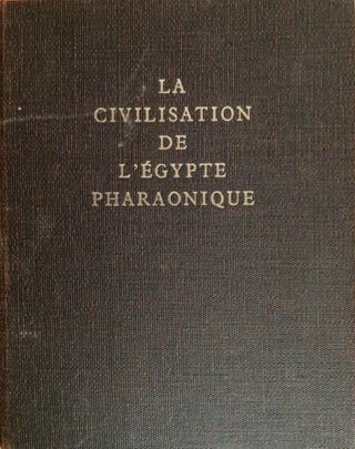 Item #M0389 La civilisation de l'Egypte pharaonique. DAUMAS François[newline]M0389.jpg