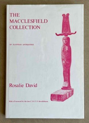 Item #M0396 The Macclesfield collection of Egyptian antiquities. DAVID Rosalie[newline]M0396-00.jpeg