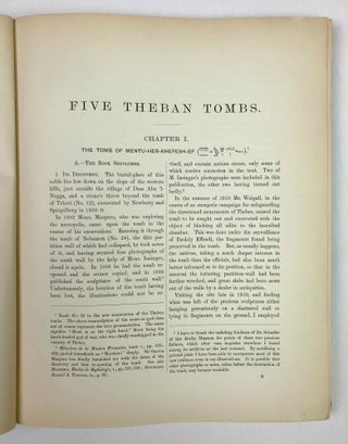 Five Theban tombs. Being those of Mentuherkhepeshef, User, Daga, Nehemawäy and Tati.