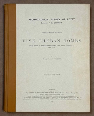 Five Theban tombs. Being those of Mentuherkhepeshef, User, Daga, Nehemawäy and Tati.