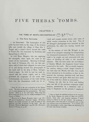 Five Theban tombs. Being those of Mentuherkhepeshef, User, Daga, Nehemawäy and Tati.