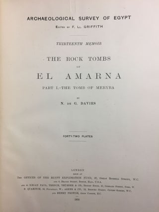 The rock tombs of Tell el-Amarna. Complete set of 6 volumes in the FIRST EDITION. Part I: The Tomb of Meryra.[newline]M0410-03.jpg