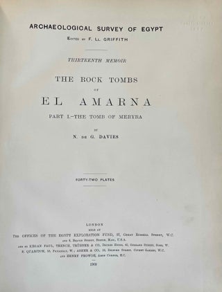 The rock tombs of Tell el-Amarna. Complete set of 6 volumes. Part I: The Tomb of Meryra. Part II: The Tombs of Panehesy and Meryra II. Part III: The Tombs of Huya and Ahmes. Part IV: Tombs of Penthu, Mahu, and Others. Part V: Smaller Tombs and Boundary Stelae. Part VI: Tombs of Parennefer, Tutu, and Aÿ (complete set)[newline]M0410u-03.jpeg