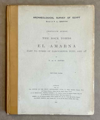 The rock tombs of Tell el-Amarna. Complete set of 6 volumes. Part I: The Tomb of Meryra. Part II: The Tombs of Panehesy and Meryra II. Part III: The Tombs of Huya and Ahmes. Part IV: Tombs of Penthu, Mahu, and Others. Part V: Smaller Tombs and Boundary Stelae. Part VI: Tombs of Parennefer, Tutu, and Aÿ (complete set)[newline]M0410u-40.jpeg