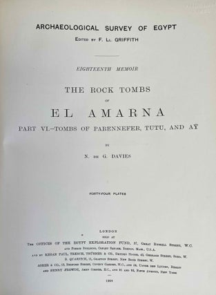 The rock tombs of Tell el-Amarna. Complete set of 6 volumes. Part I: The Tomb of Meryra. Part II: The Tombs of Panehesy and Meryra II. Part III: The Tombs of Huya and Ahmes. Part IV: Tombs of Penthu, Mahu, and Others. Part V: Smaller Tombs and Boundary Stelae. Part VI: Tombs of Parennefer, Tutu, and Aÿ (complete set)[newline]M0410u-43.jpeg