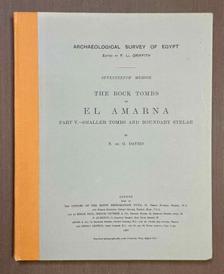 The rock tombs of Tell el-Amarna. Complete set of 6 volumes. Part I: The Tomb of Meryra. Part II: The Tombs of Panehesy and Meryra II. Part III: The Tombs of Huya and Ahmes. Part IV: Tombs of Penthu, Mahu, and Others. Part V: Smaller Tombs and Boundary Stelae. Part VI: Tombs of Parennefer, Tutu, and Aÿ (complete set)[newline]M0410v-32.jpeg