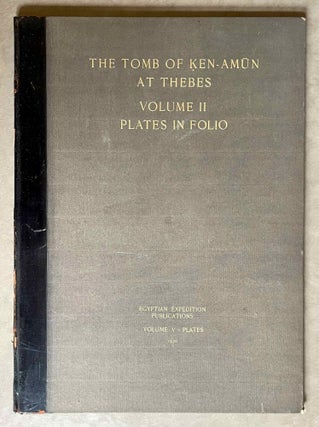 The tomb of Ken-Amun at Thebes. Volume I: text and plates. Vol. II: Plates in folio (complete set)[newline]M0419e-18.jpeg