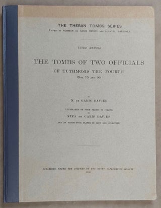 Item #M0431 The tomb of two officials of Tuthmosis the Fourth (Nos. 75 and 90). DAVIES Norman de...[newline]M0431.jpg