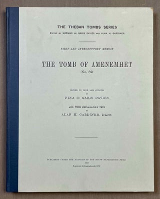 Item #M0433i The tomb of Amenemhet (No 82). DAVIES Norman de Garis - GARDINER Alan Henderson