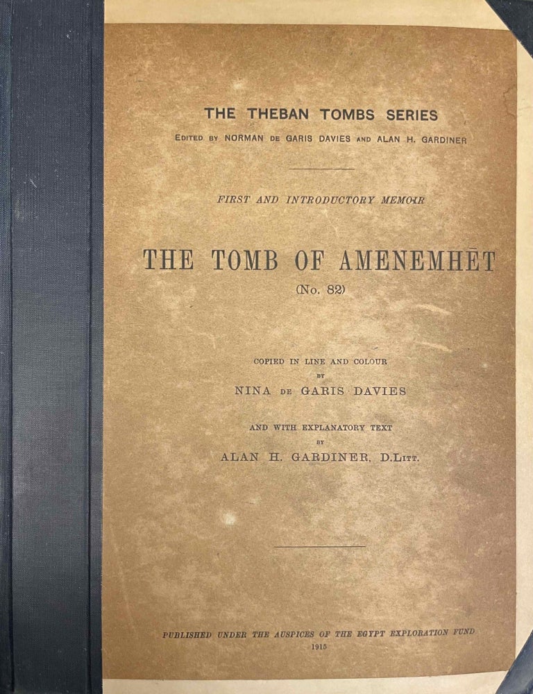 Item #M0433j The tomb of Amenemhet (No 82). DAVIES Norman de Garis - GARDINER Alan Henderson.[newline]M0433j-00.jpeg