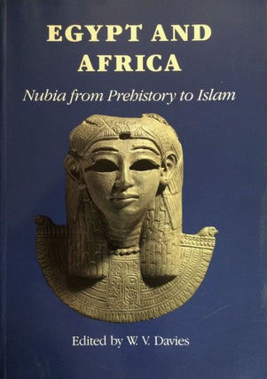 Item #M0435a Egypt and Africa. Nubia from prehistory to Islam. DAVIES William Vivian[newline]M0435a.jpg