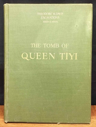 Item #M0439c The tomb of Queen Tiyi. DAVIS Theodore M