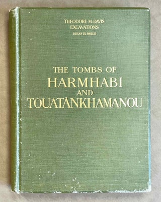 The tombs of Harmhabi and Touatankhamanou